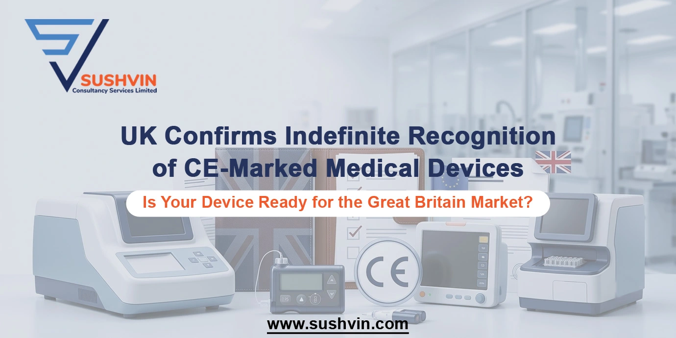 UK Confirms Indefinite Recognition of CE-Marked Medical Devices